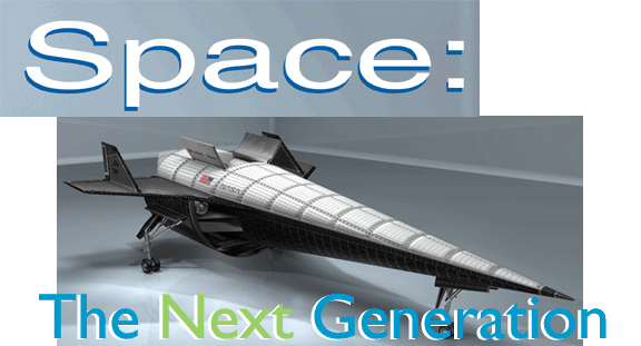 Space: The Next Generation